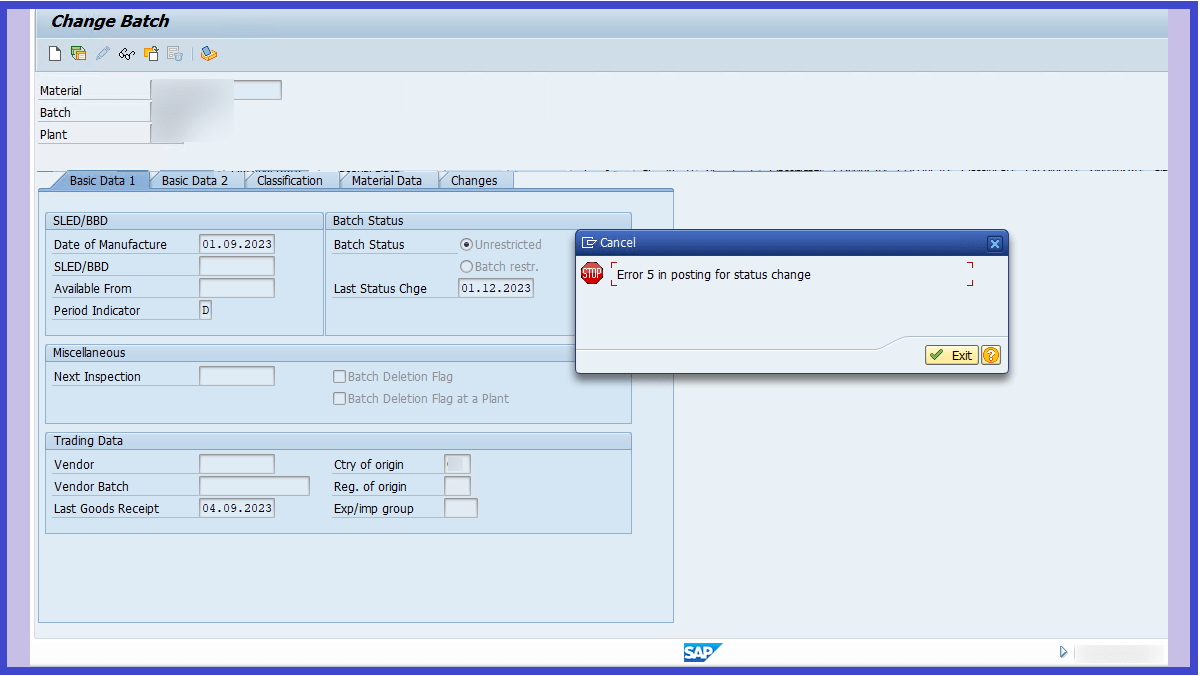 Error 5 in Posting for status change in SAP tcode MSC2N